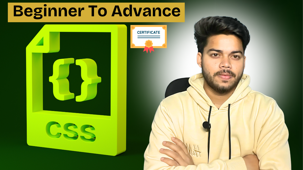 Mastering CSS – From Basics to Advanced (Free Certification Course)